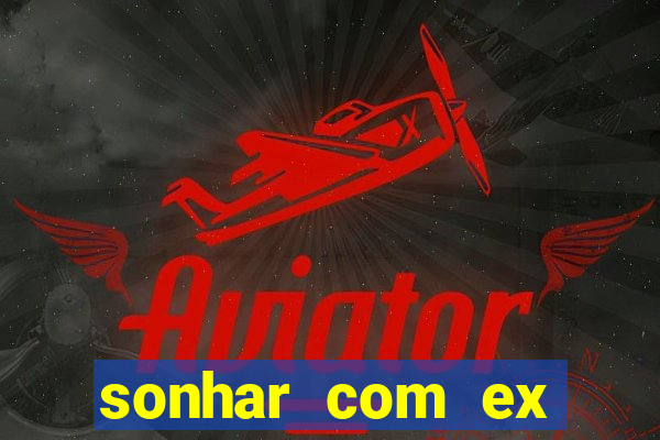 sonhar com ex colega de trabalho